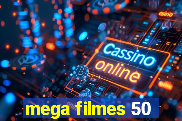 mega filmes 50