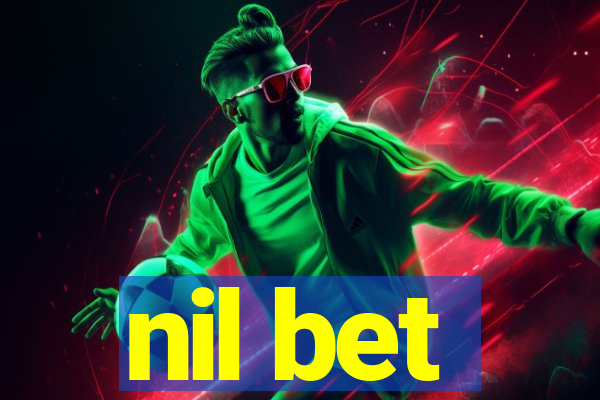 nil bet