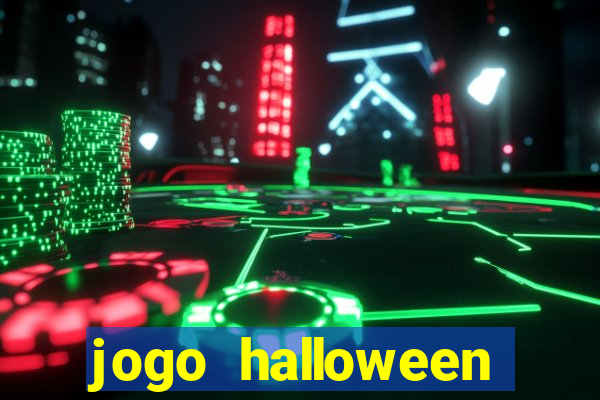 jogo halloween online dinheiro real