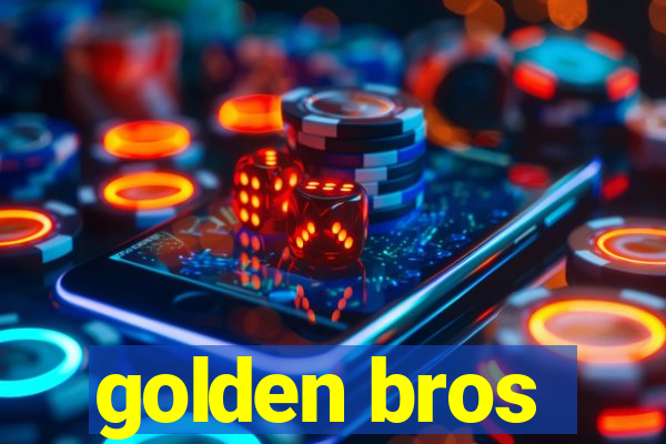 golden bros