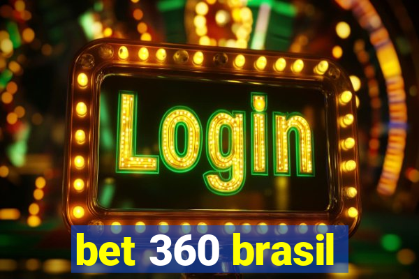 bet 360 brasil