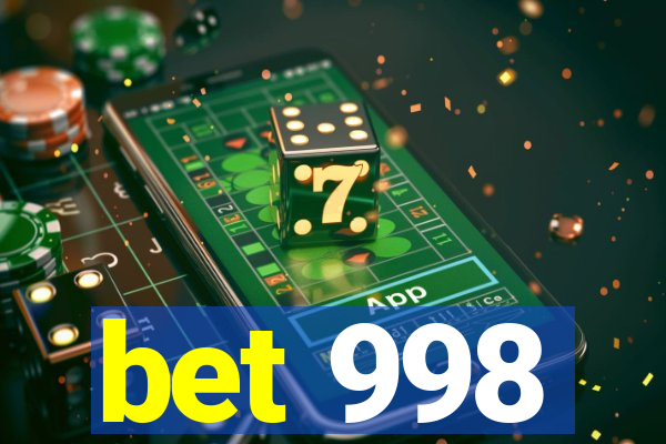 bet 998