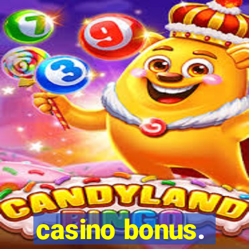 casino bonus.