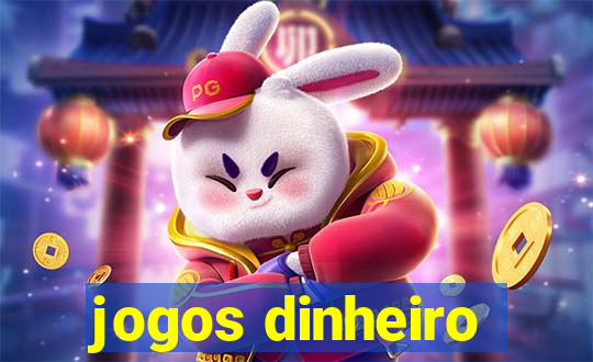 jogos dinheiro