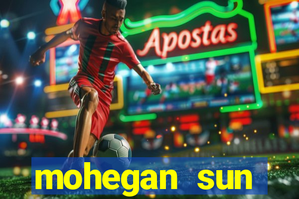 mohegan sun connecticut casino