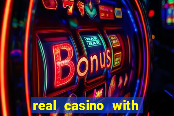 real casino with real money