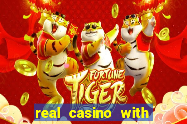 real casino with real money