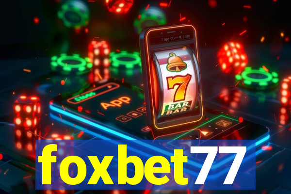 foxbet77