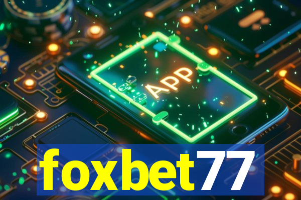 foxbet77