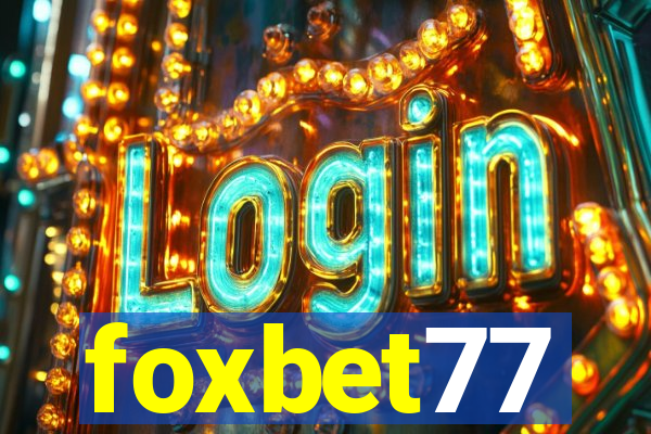 foxbet77