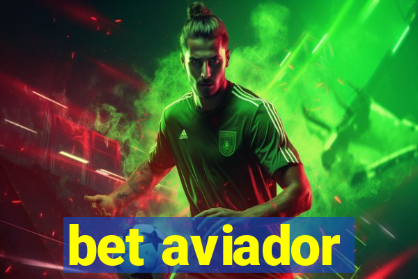 bet aviador