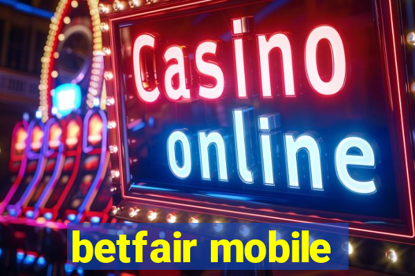 betfair mobile