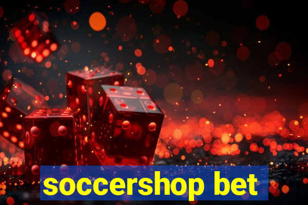 soccershop bet