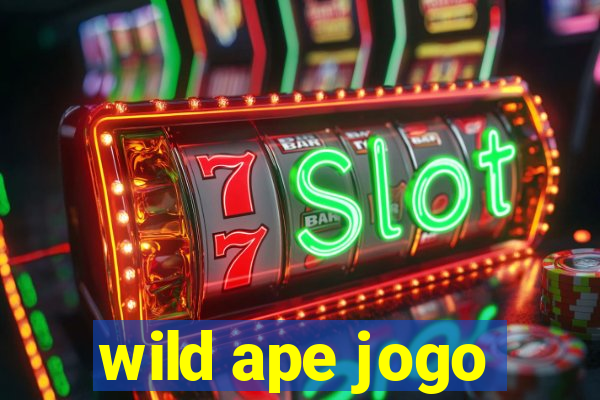 wild ape jogo