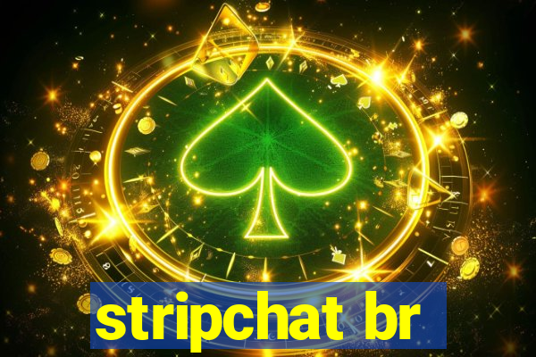 stripchat br