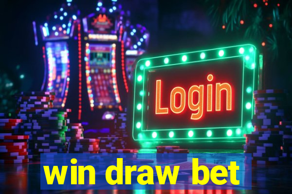 win draw bet