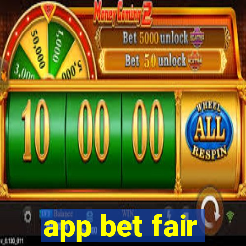 app bet fair