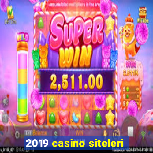 2019 casino siteleri