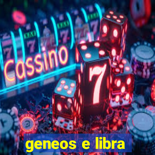 geneos e libra