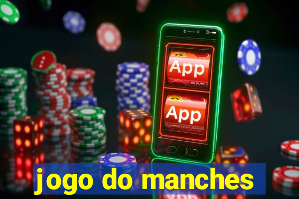 jogo do manches