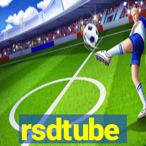 rsdtube