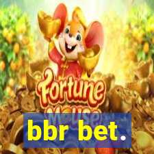 bbr bet.