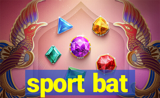 sport bat