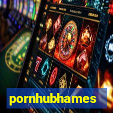 pornhubhames