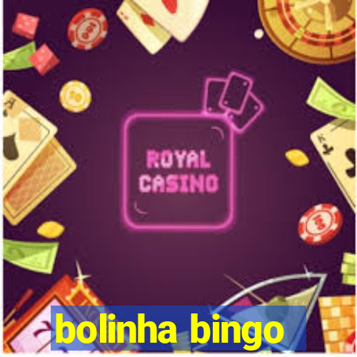 bolinha bingo