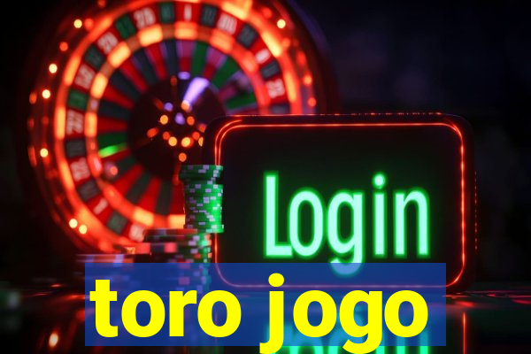 toro jogo