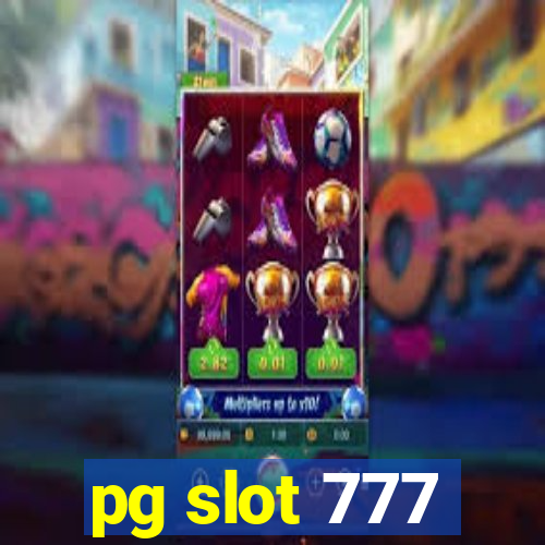 pg slot 777