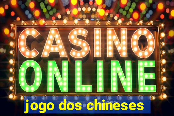 jogo dos chineses