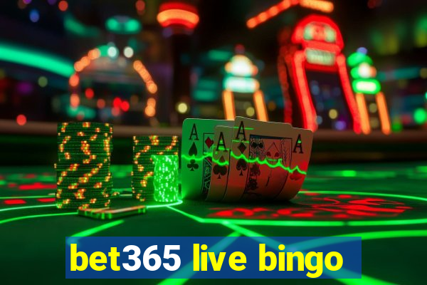 bet365 live bingo