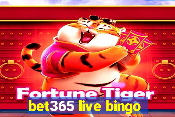 bet365 live bingo