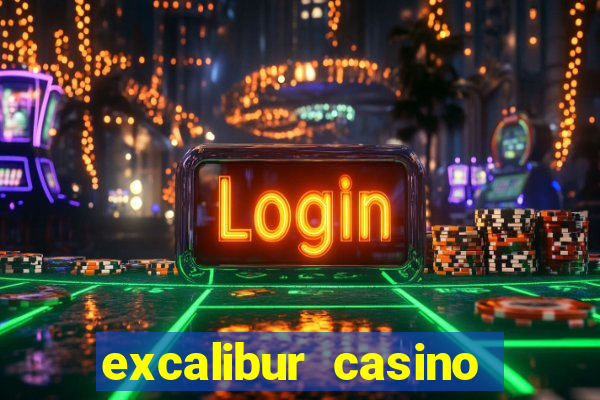 excalibur casino hotel las vegas