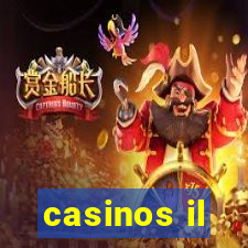 casinos il