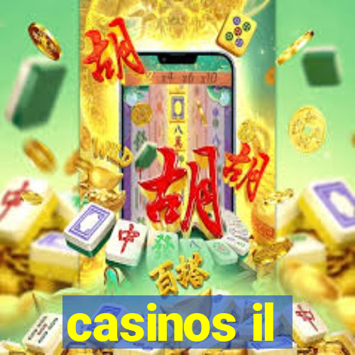 casinos il