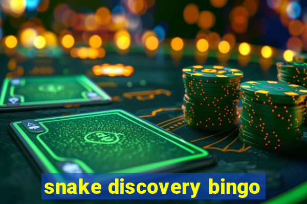 snake discovery bingo