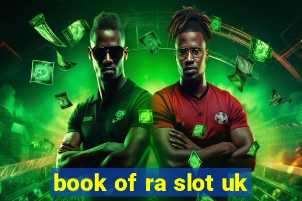 book of ra slot uk