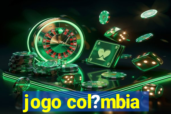 jogo col?mbia