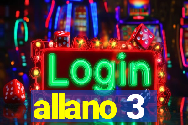 allano 3