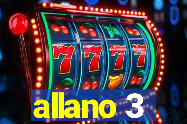 allano 3