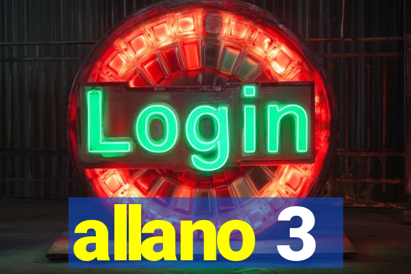 allano 3