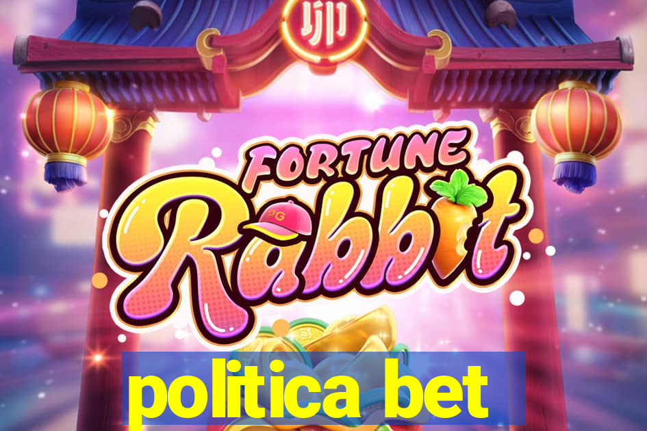 politica bet