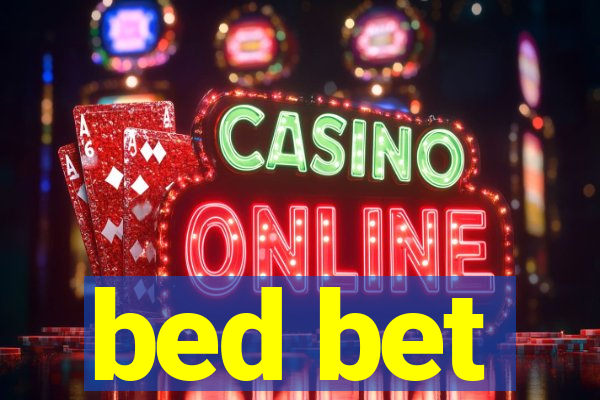 bed bet