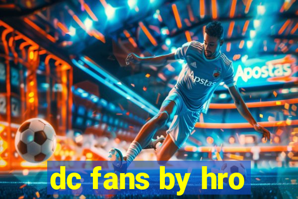 dc fans by hro