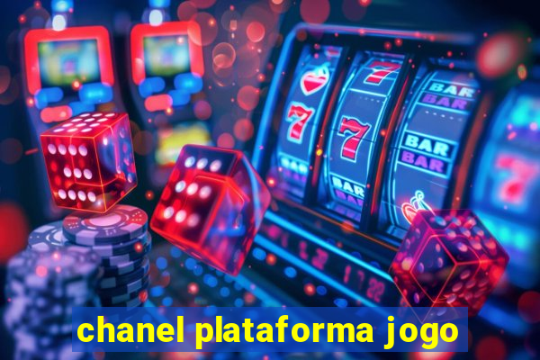 chanel plataforma jogo