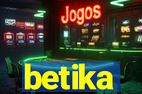 betika