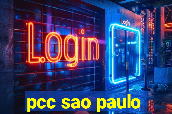 pcc sao paulo