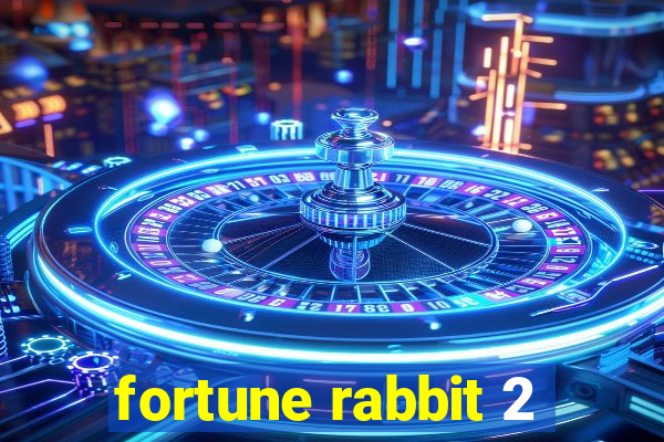 fortune rabbit 2